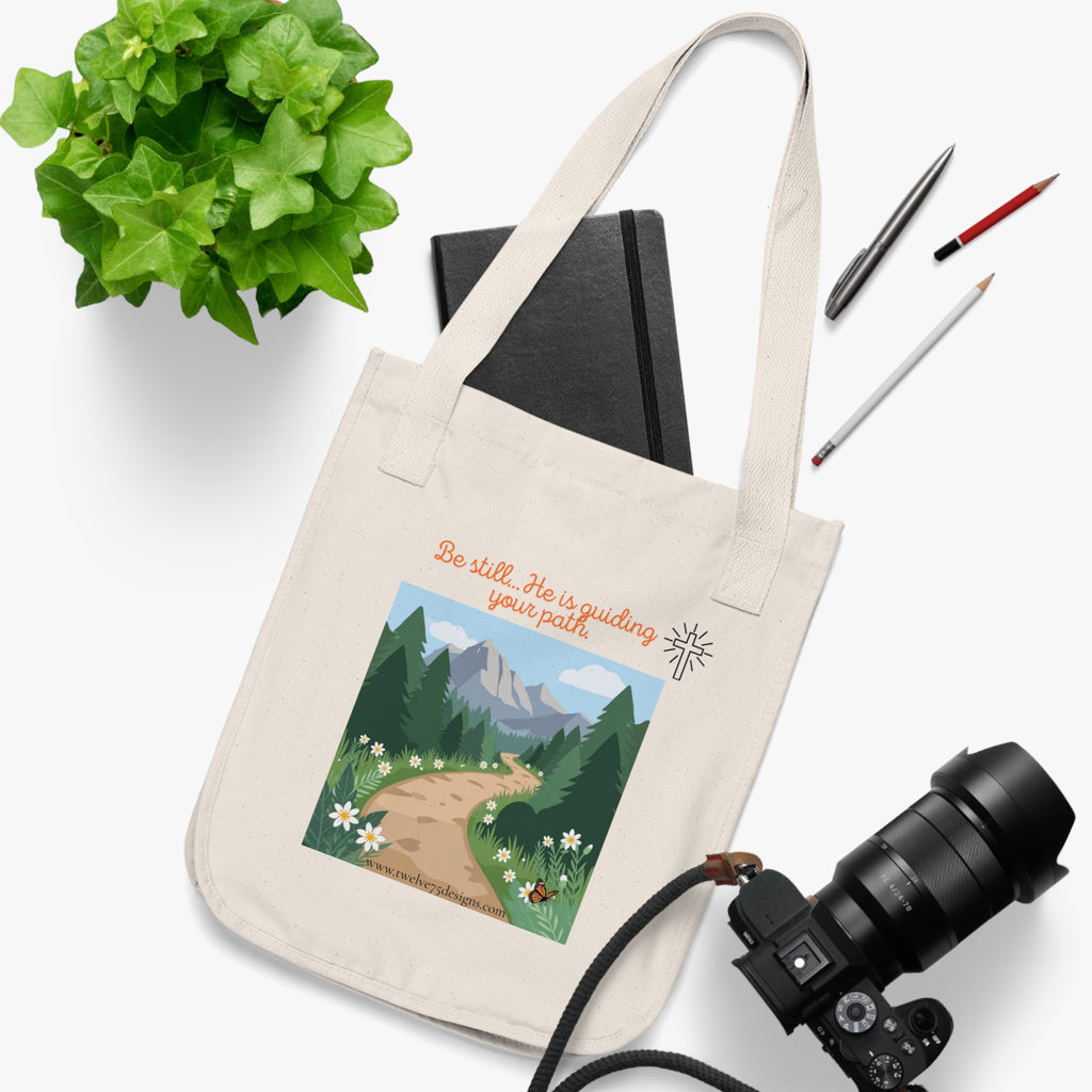 Be Still… He Is Guiding Your Path Organic Canvas Tote Bag
