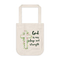 God Is Our Refuge and Strength Organic Canvas Tote Bag