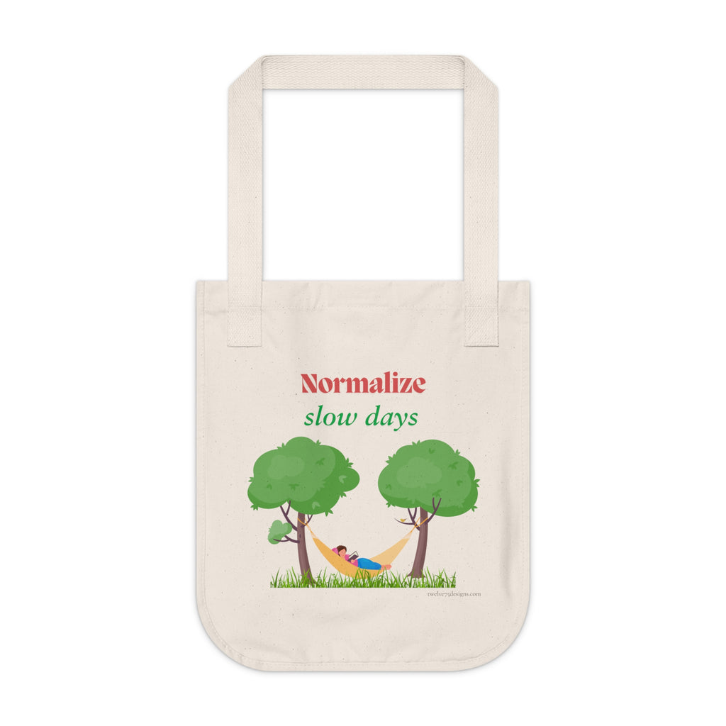 Normalize Slow Days Organic Canvas Tote Bag