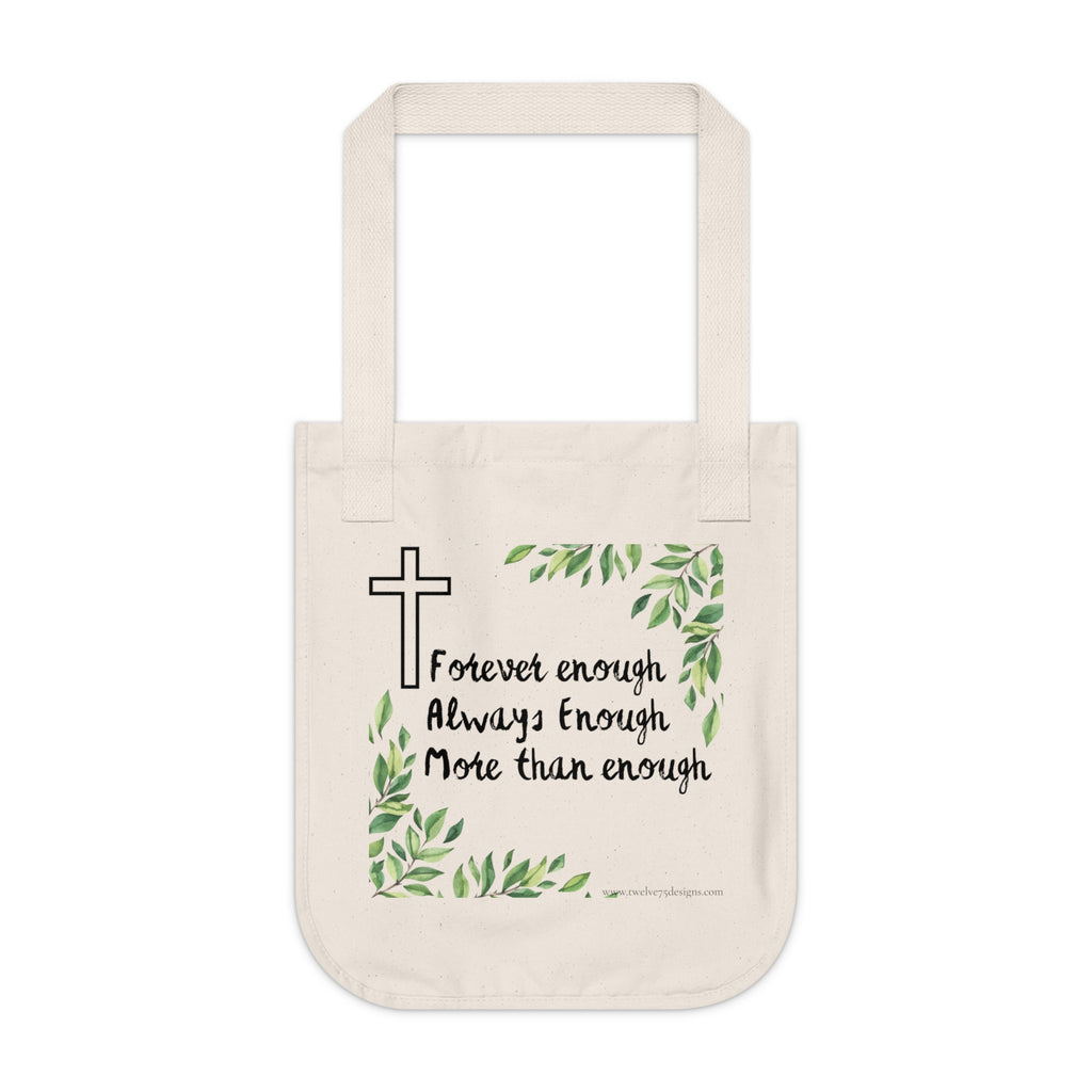 Forever Enough Organic Canvas Tote Bag