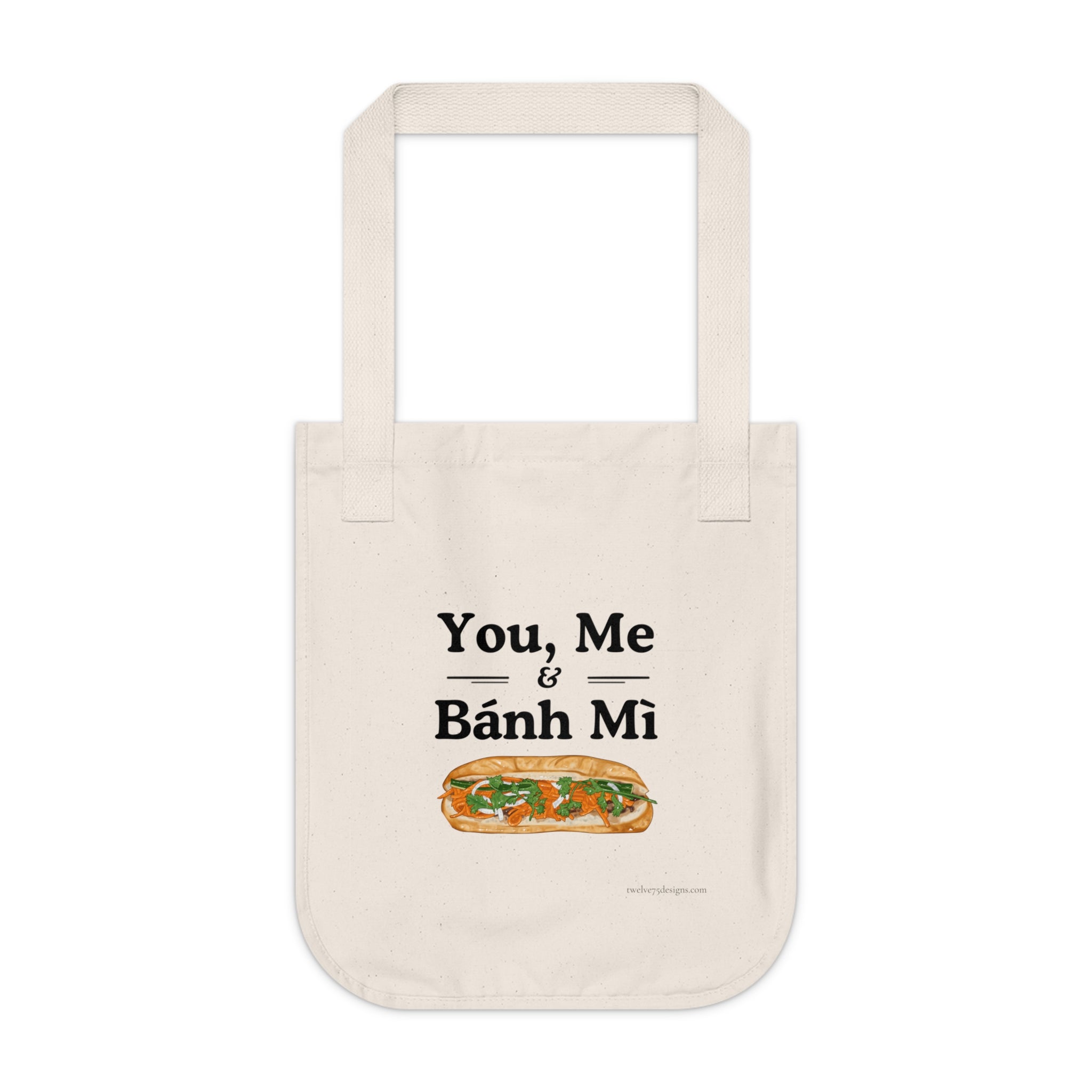 You, Me & Bánh Mì Organic Canvas Tote Bag