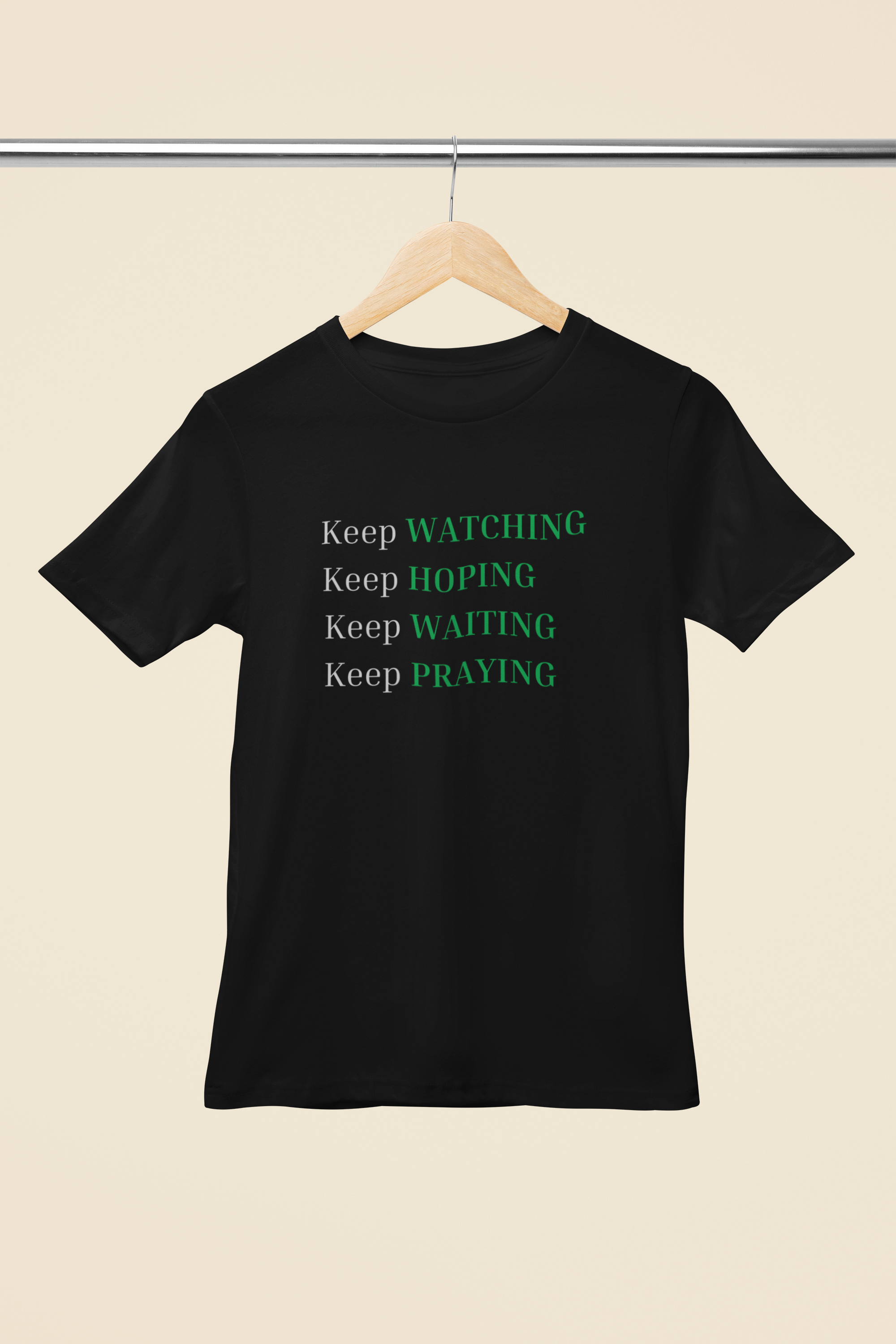 Keep Watching. Keep Hoping. Keep Waiting. Keep Praying. Unisex Classic Tee